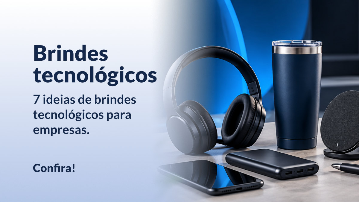 ideias de brindes tecnológicos para empresas